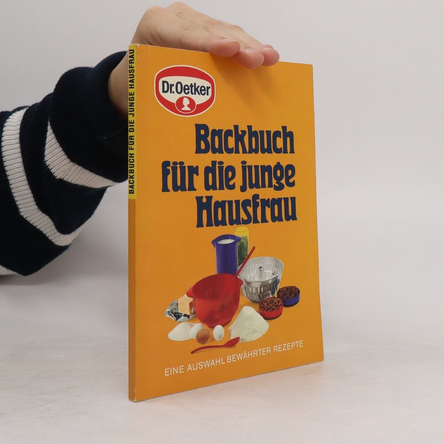 Kolektiv autorů Backbuch für die junge Hausfrau