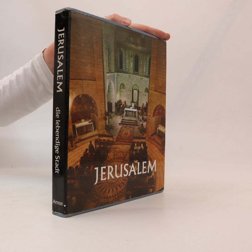 Autorenkollektiv Jerusalem die lebendige Stadt