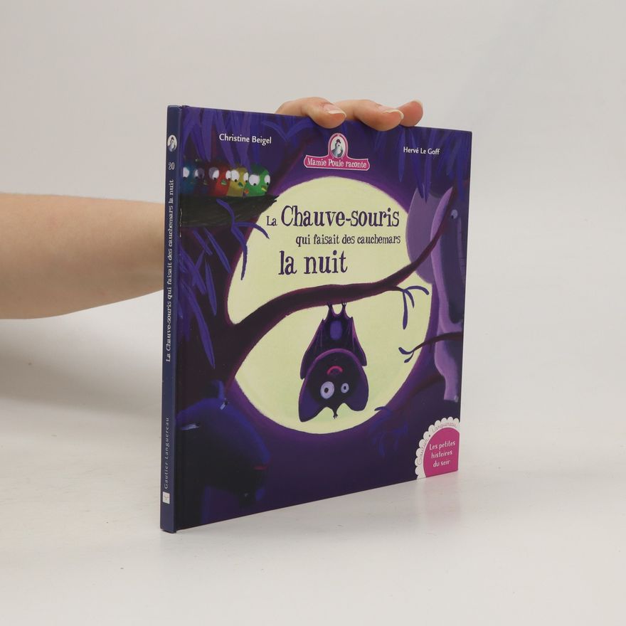 Marguerite S. La chauve-souris qui faisait des cauchemars la nuit