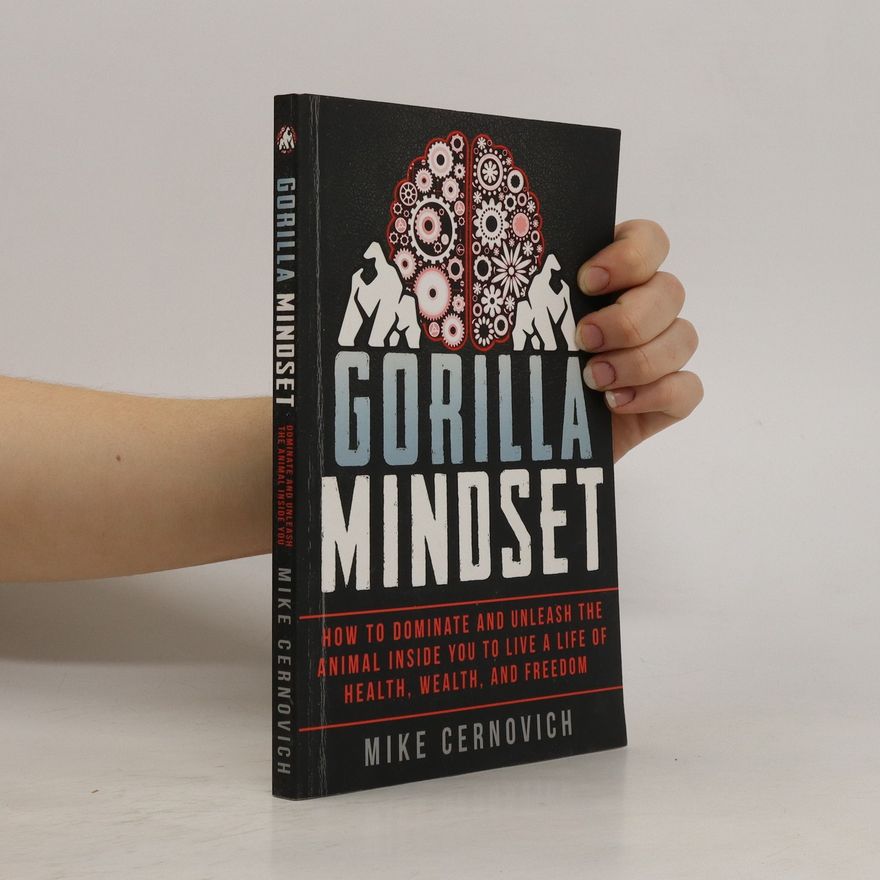 Mike Cernovich Gorilla Mindset