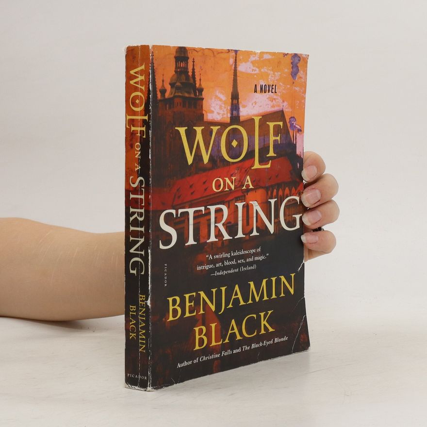 John Banville Wolf on a String