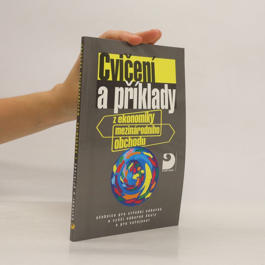 Petr Klínský Cvičení a příklady z ekonomiky mezinárodního obchodu