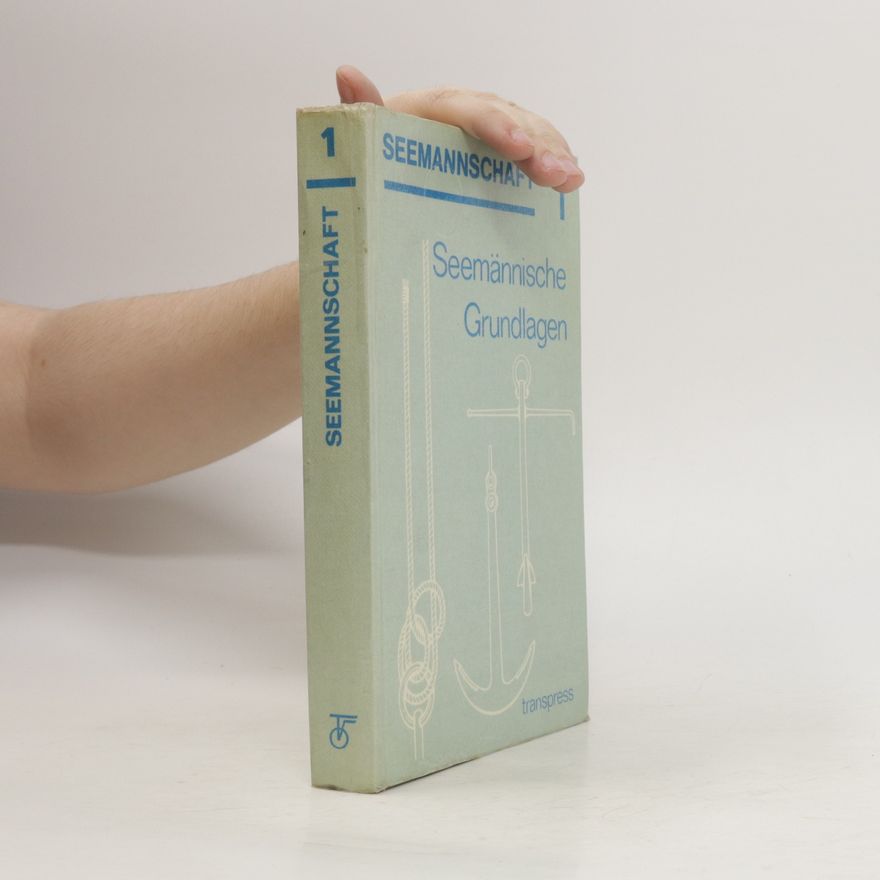 Collectif d'auteurs Seemännische Grundlagen 1