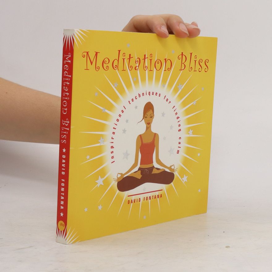 David Fontana Meditation Bliss
