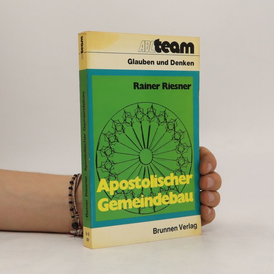 Rainer Riesner Apostolischer Gemeindebau