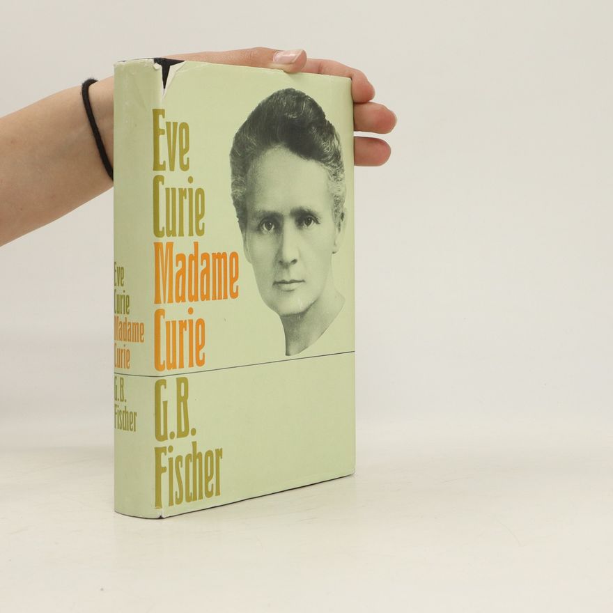 Ève Curie Madame Curie