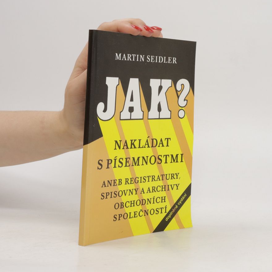 Martin Seidler Jak nakládat s písemnostmi?