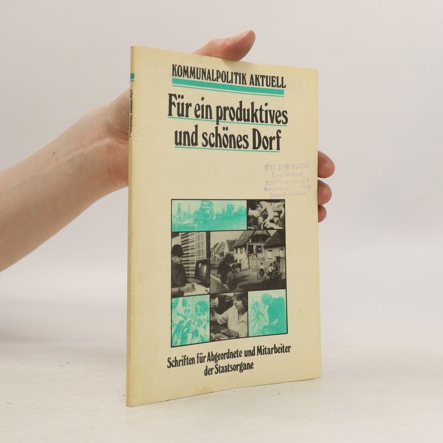 Heinz Simkowski Für ein produktives und schönes Dorf
