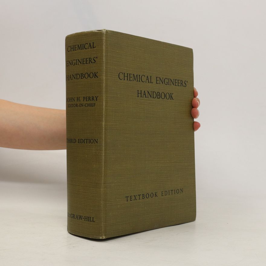 John H. Perry Chemical Enginees Handbook