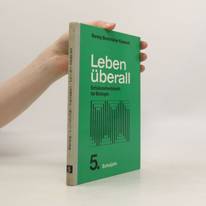 Kolektiv autorů Leben überall. Schülerarbeitsbuch für Biologie 5