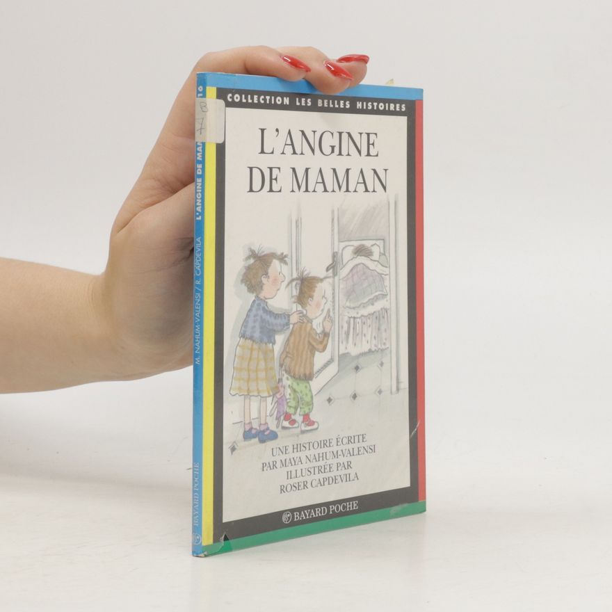 Maya Nahum-Valensi L'angine de maman