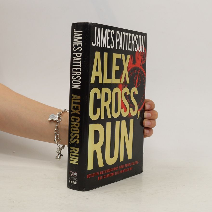 James Patterson Alex Cross, Run