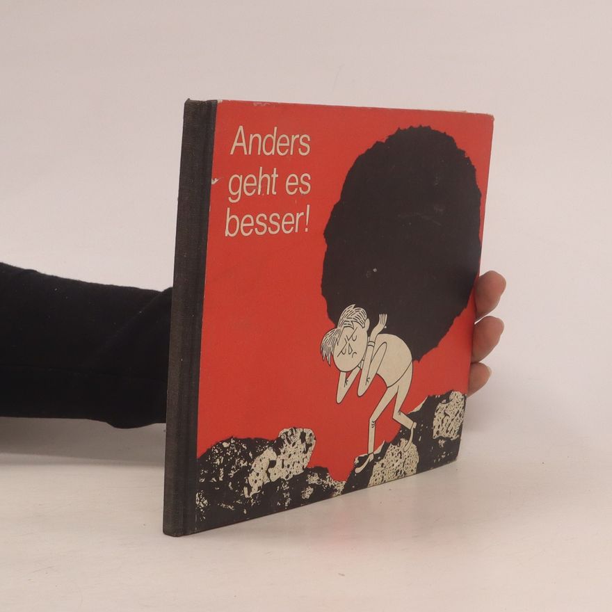 Various authors Anders geht es besser!
