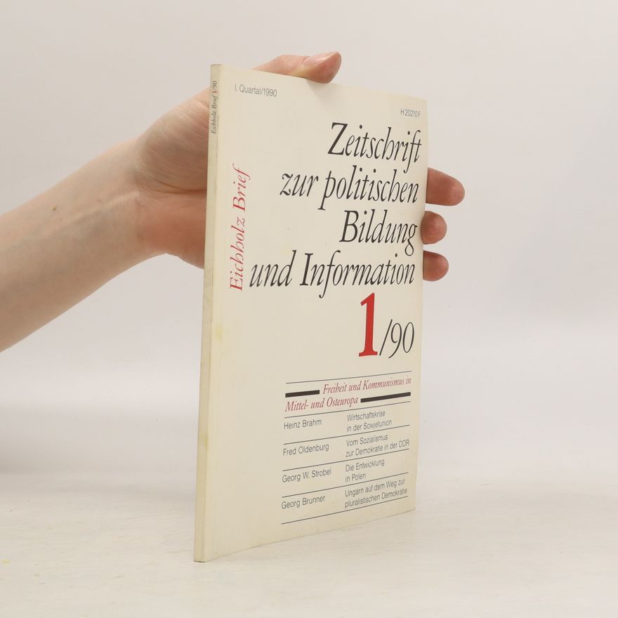 Various authors Zeitschrift zur politischen Bildung und Information 1/90
