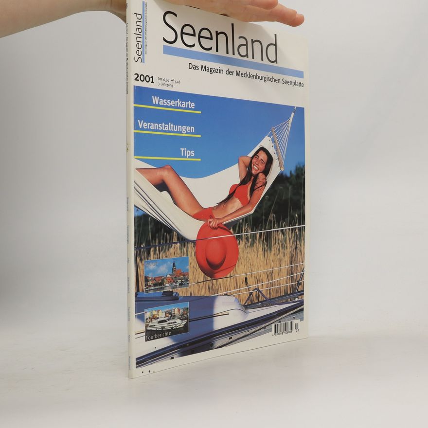 Autorenkollektiv Seenland 2001. Das Magazin der Mecklenburgischen Seenplatte