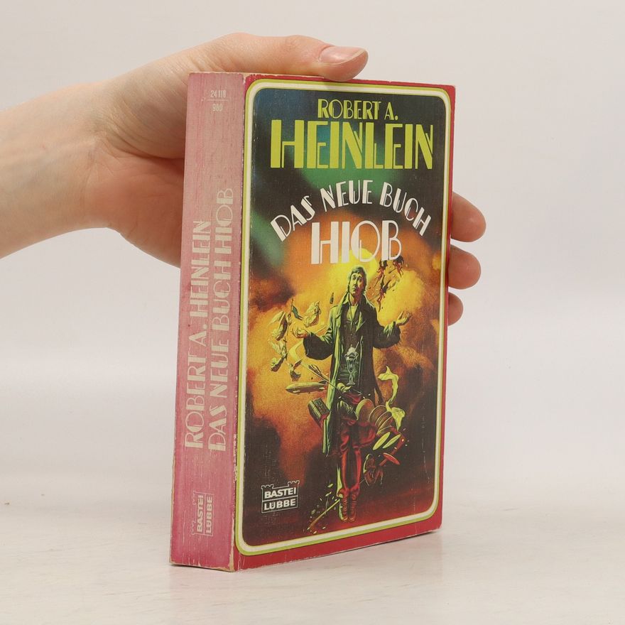 Robert A. Heinlein Das neue Buch Hiob
