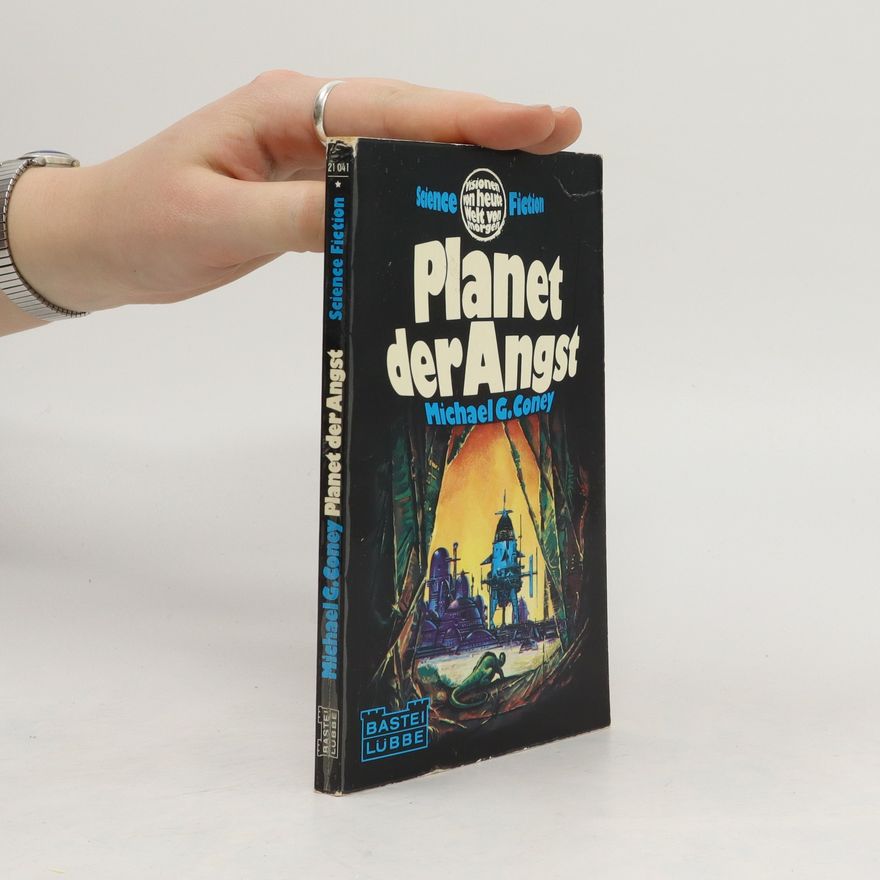 Michael Coney Planet der Angst