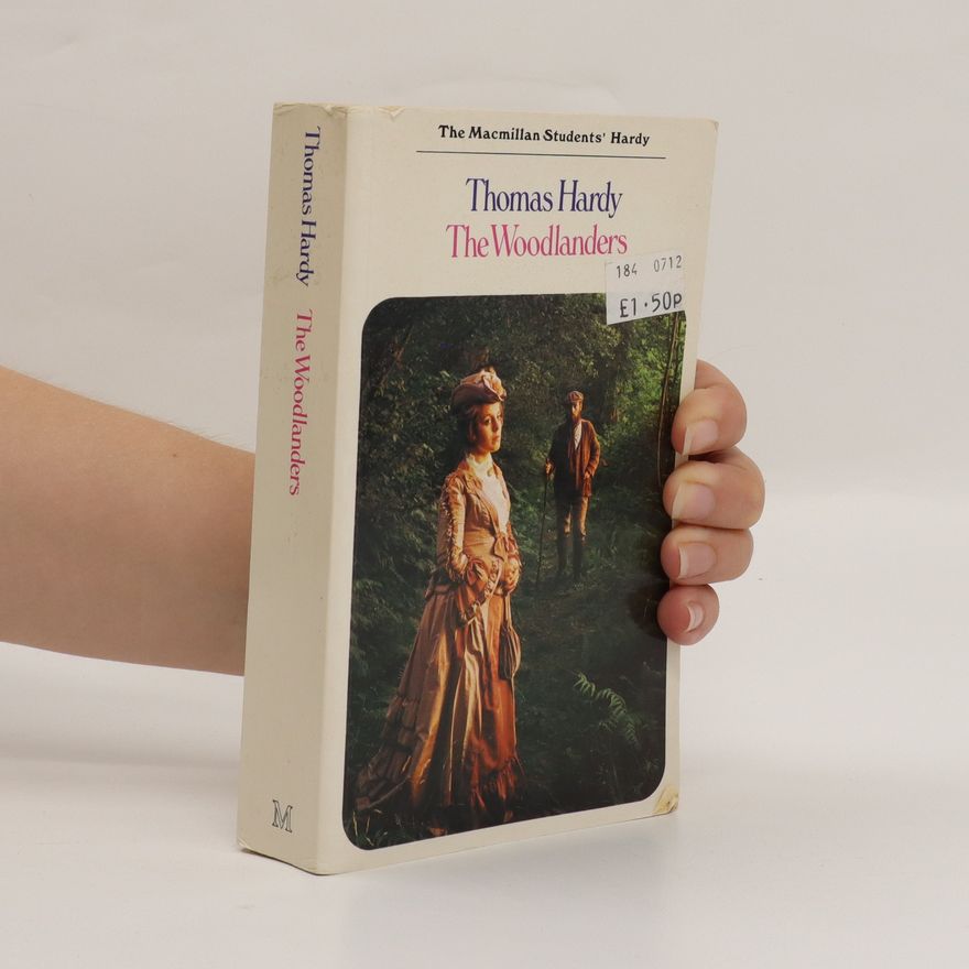 Thomas Hardy The Woodlanders