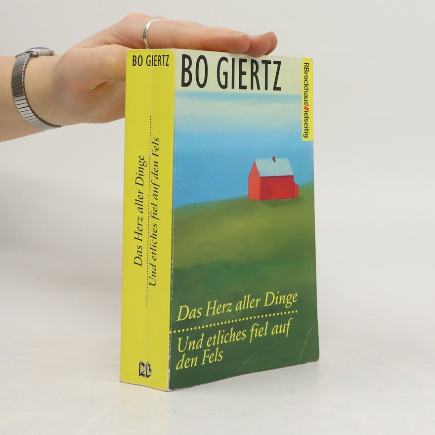 Bo Giertz Das Herz aller Dinge
