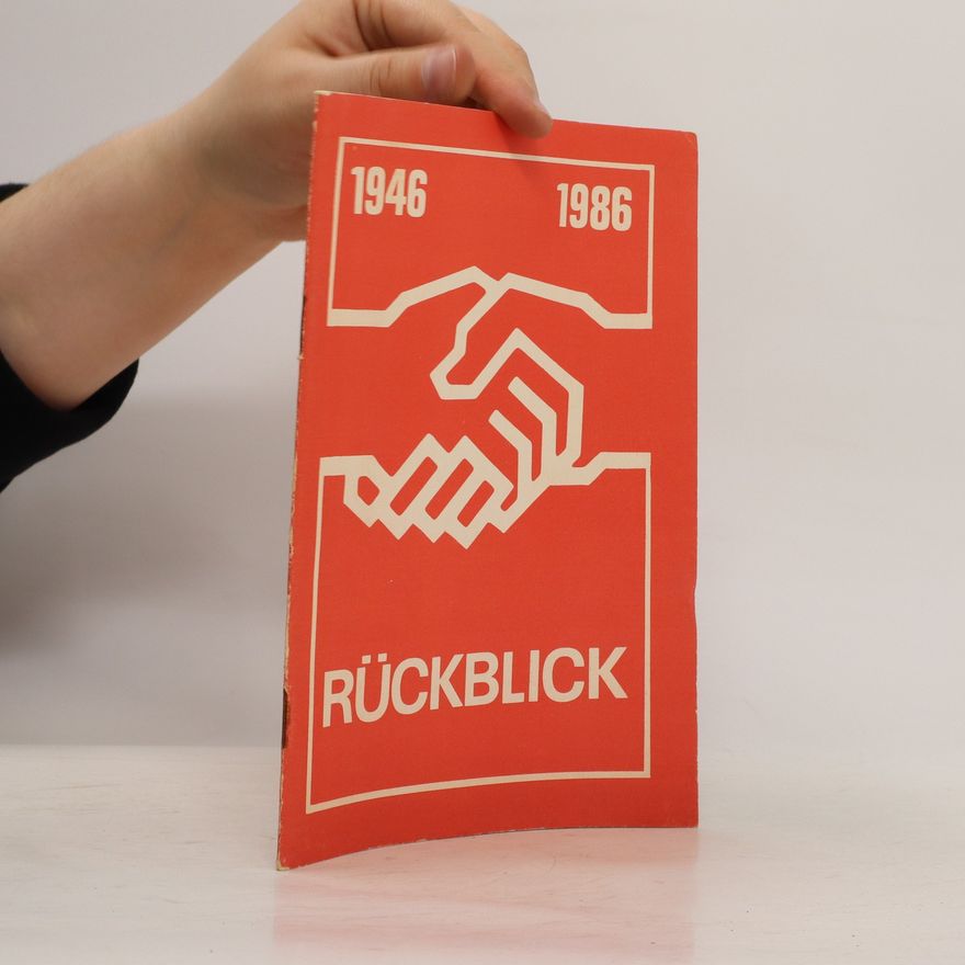 Autorenkollektiv Rückblick 1946 - 1986
