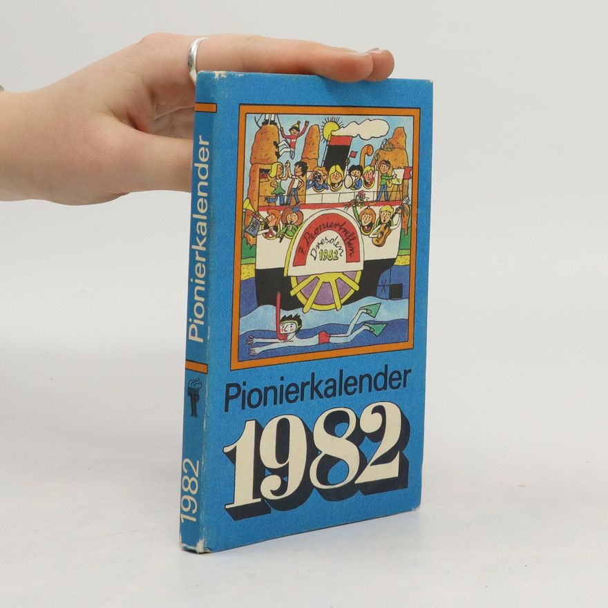 Autorenkollektiv Pionierkalender 1982