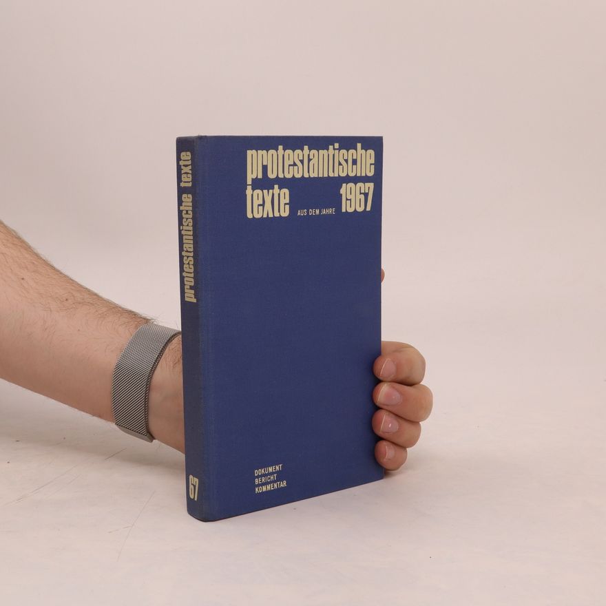 Autorenkollektiv Protestantische Texte aus dem Jahre 1967