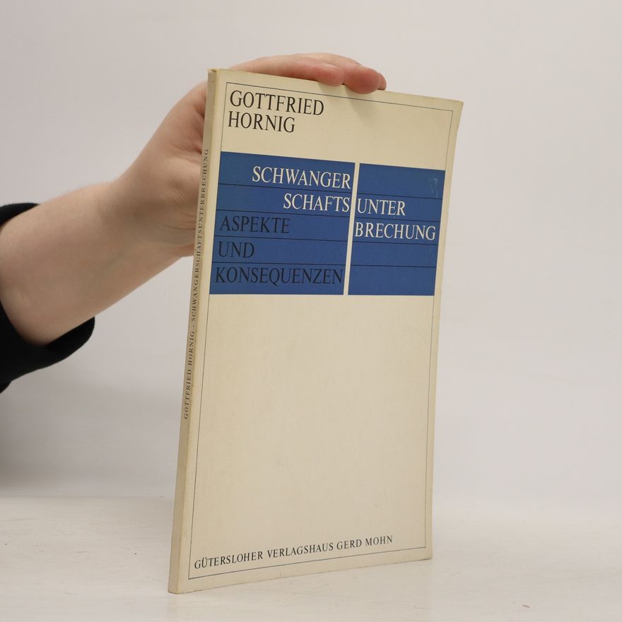 Gottfrie Hornig Schwanger Schafts unter Brechung