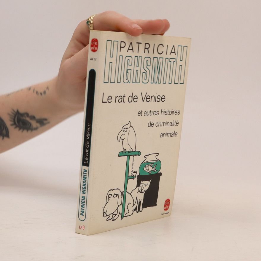 Patricia Highsmith Le rat de Venise