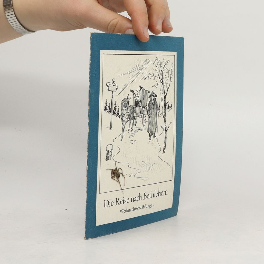 Autorenkollektiv Die Reise nach Bethlehem