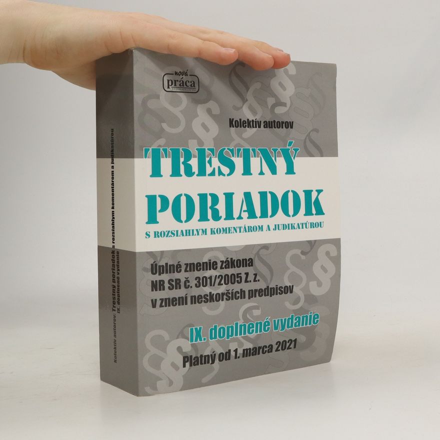 Kolektiv autorů Trestný poriadok. 9. doplnené vydanie