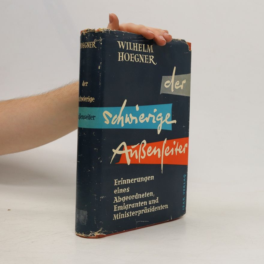 Wilhelm Hoegner Der schwierige Aussenseiter