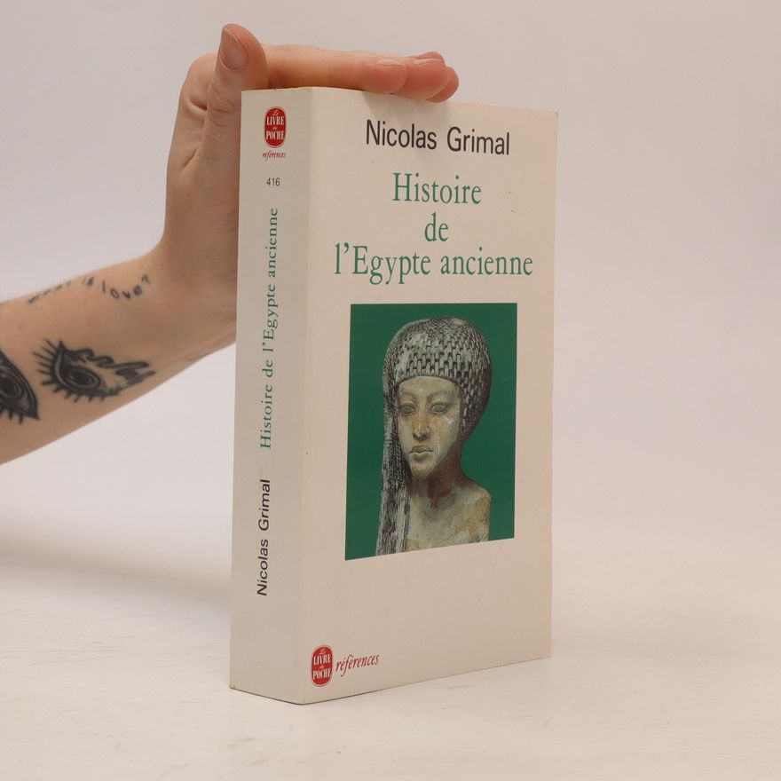 Nicolas Grimal Histoire de l'Egypte ancienne