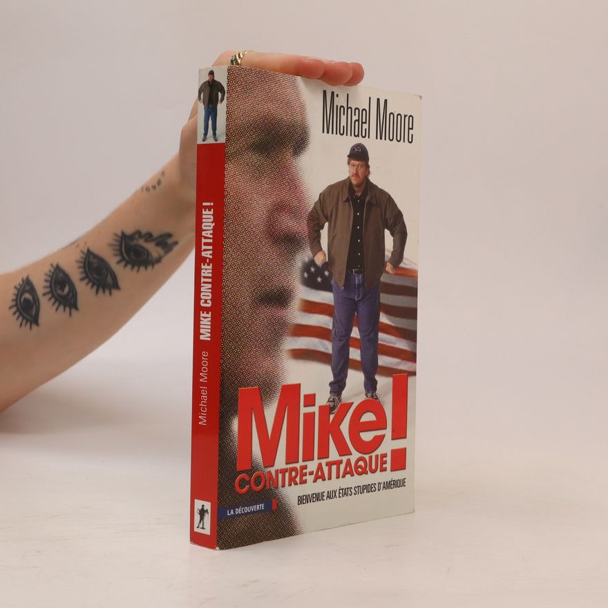 Michael Moore Mike contre-attaque!