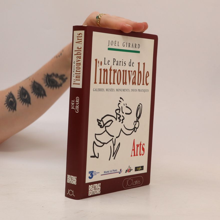 Joël Girard Paris de l'introuvable
