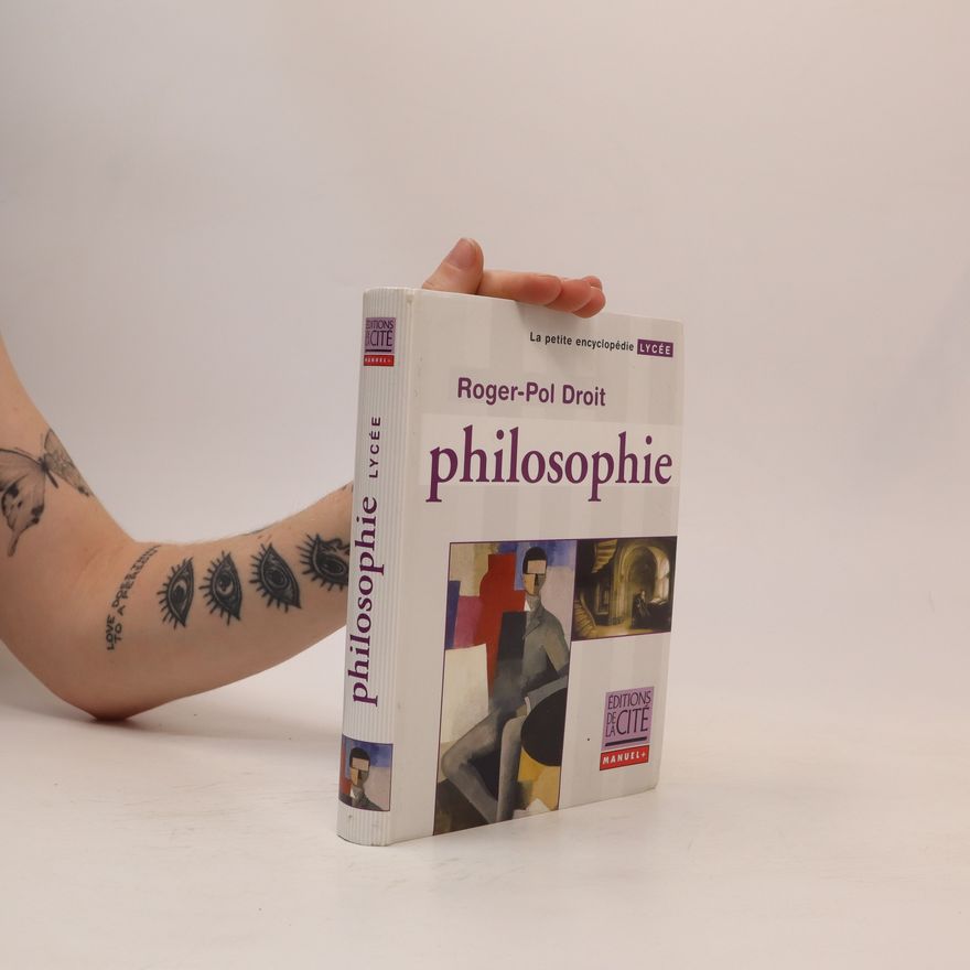 Roger-Pol Droit Philosophie, lycée