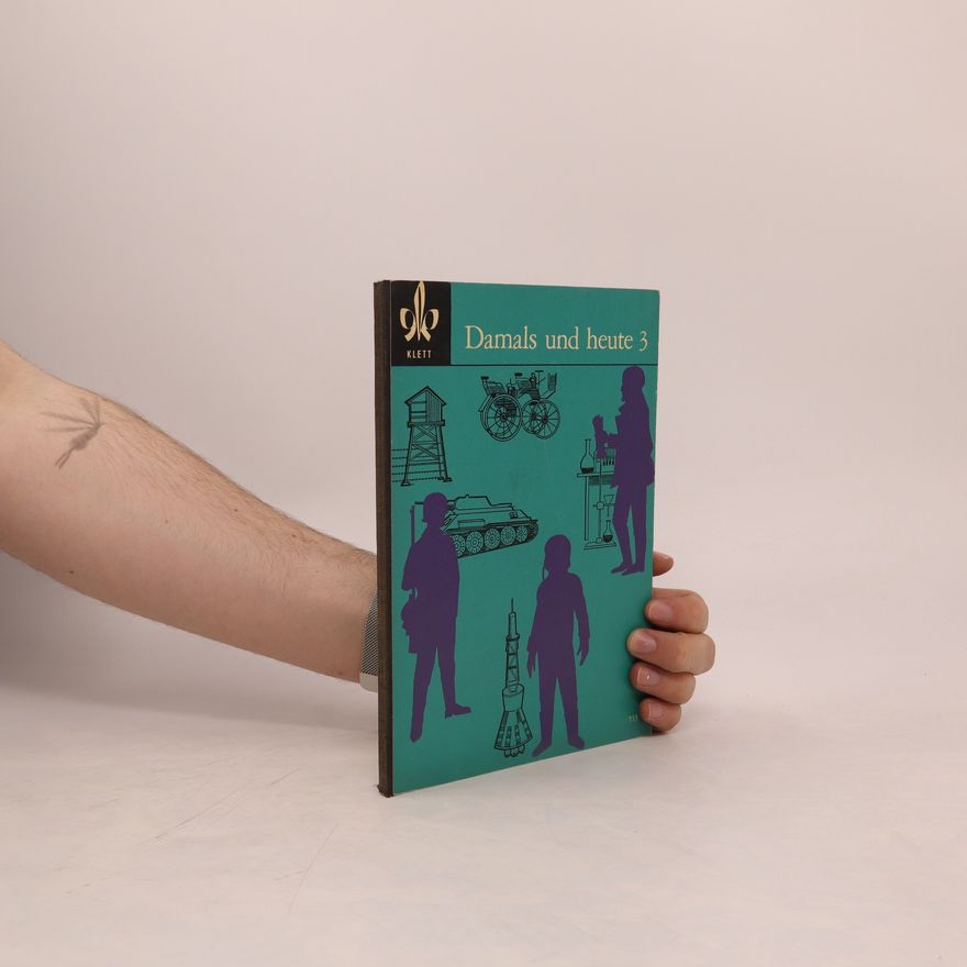 Autorenkollektiv Damals und Heute 3