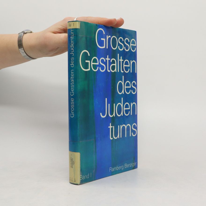 Simon Noveck Grosse Gestalten des Judentums. Band I