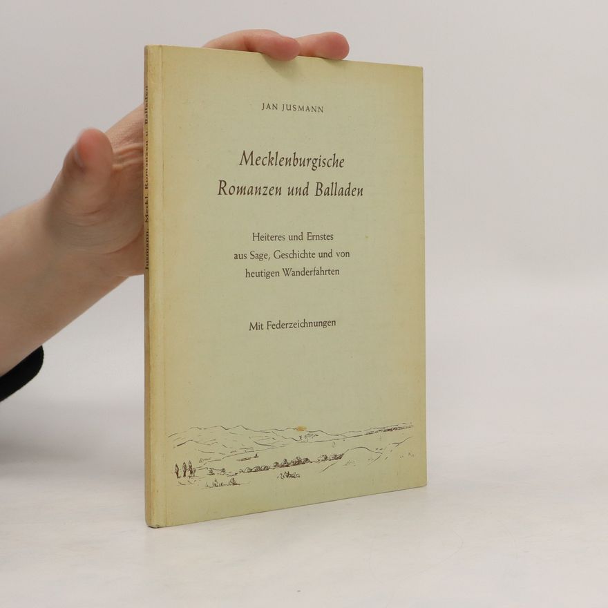 Jan Jusmann Mecklenburgische Romanzen und Balladen