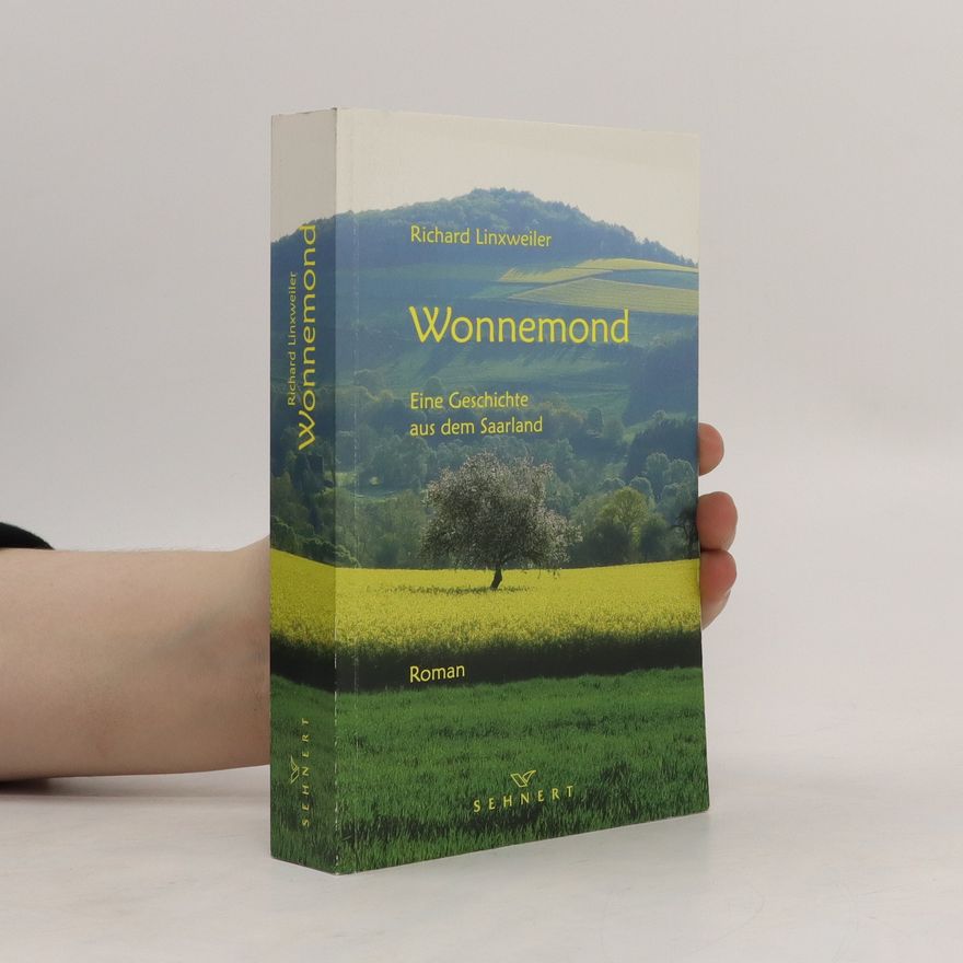Richard Linxweiler Wonnemond