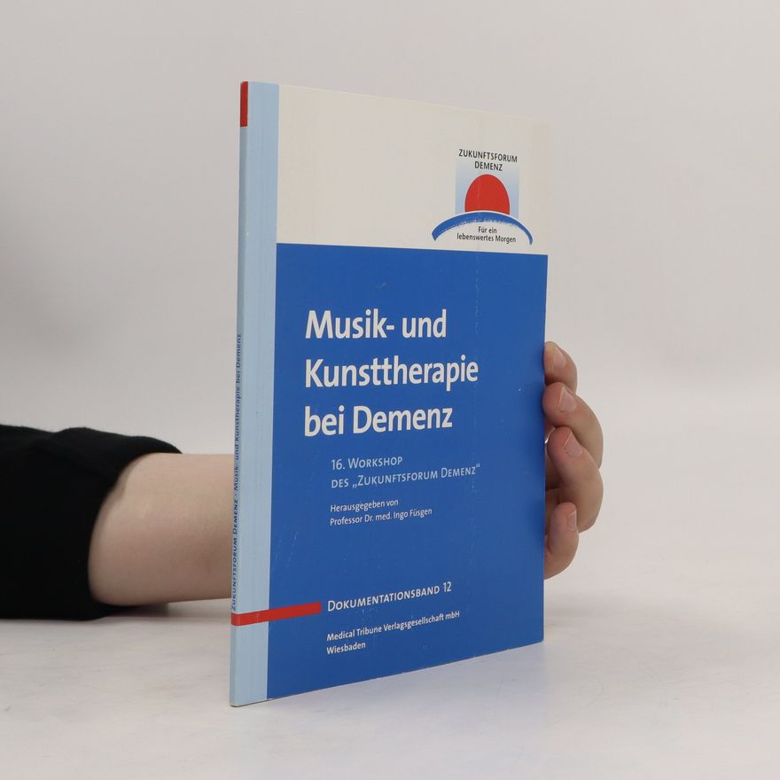 Ingo Füsgen Musik- und Kunsttherapie bei Demenz