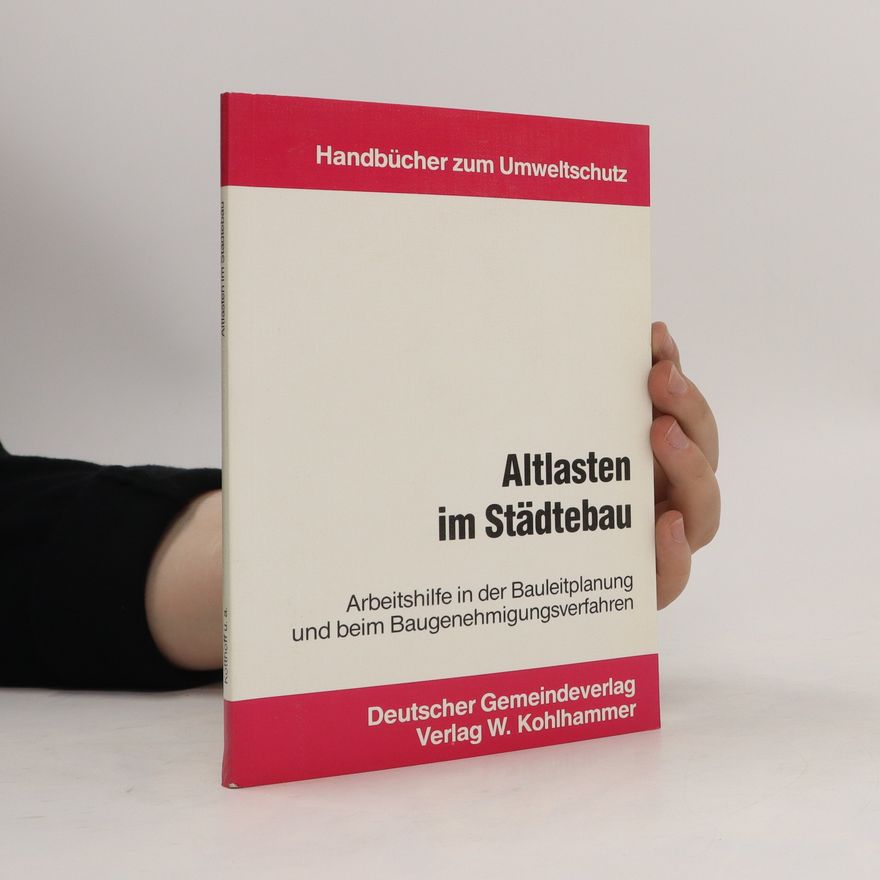 Siegfried Kotthoff Altlasten im Städtebau
