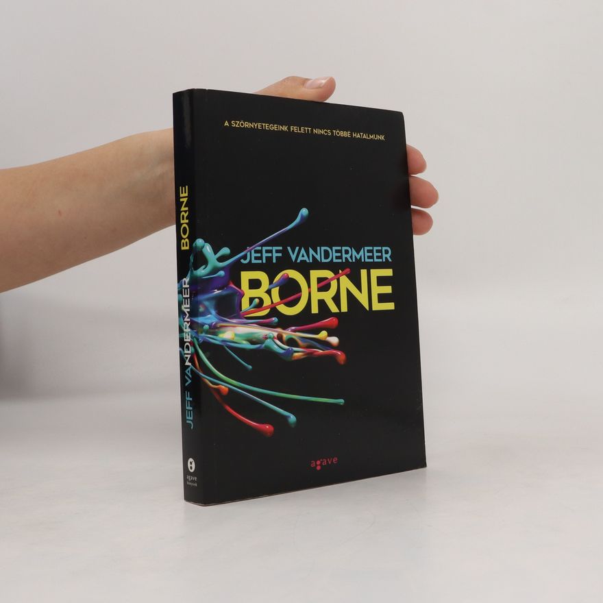 Jeff VanderMeer Borne