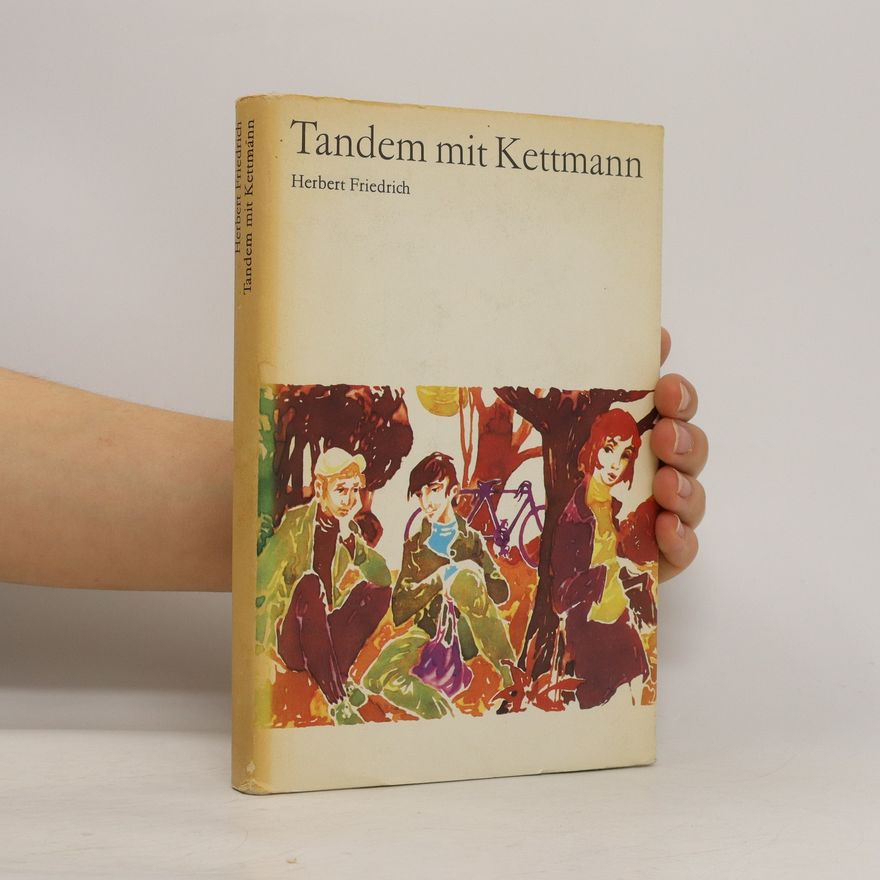 Herbert Friedrich Tandem mit Kettmann