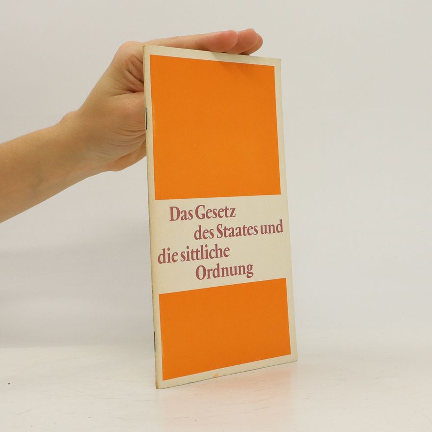 Julius Döpfner Das Gesetz des Staates und die sittliche Ordnung