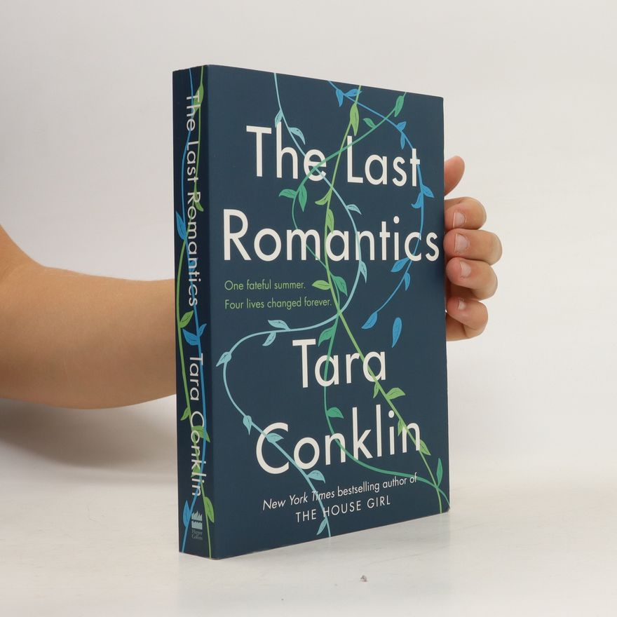 Tara Conklin The Last Romantics