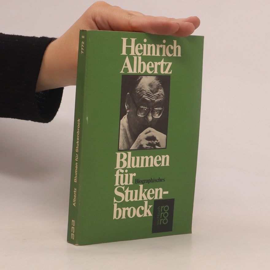 Heinrich Albertz Blumen für Stukenbrock : Biographisches