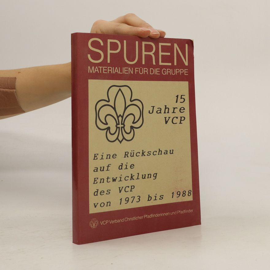 Autorenkollektiv Spuren. Materialien für die Gruppe. 15 Jahre VCP