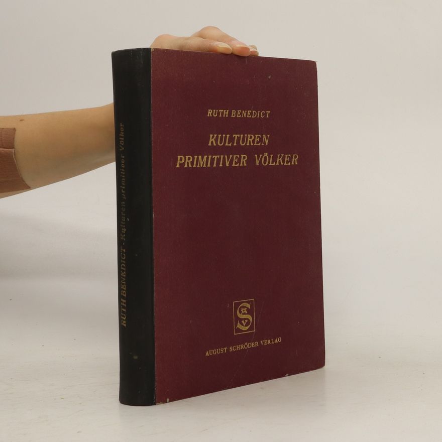 Ruth Benedict Kulturen primitiver Völker