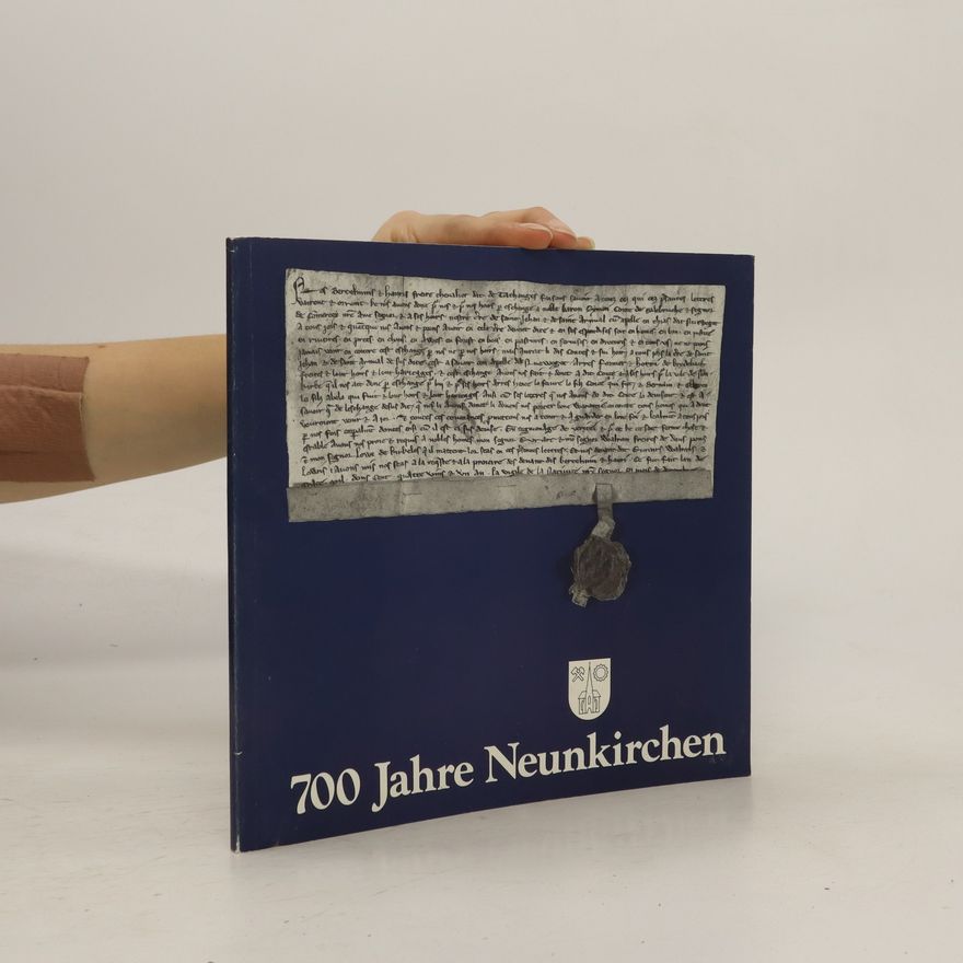Autorenkollektiv 700 Jahre Neunkirchen