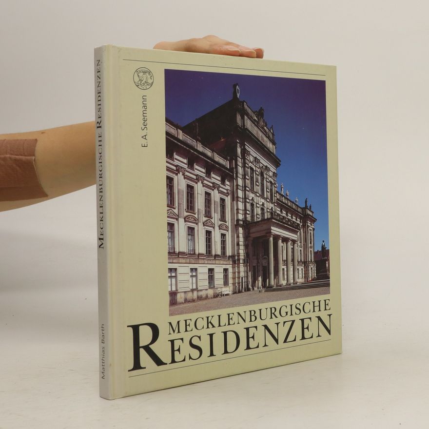 Matthias Barth Mecklenburgische Residenzen